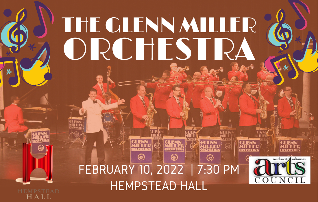 The Glenn Miller Orchestra is Coming to Hempstead Hall at UAHT