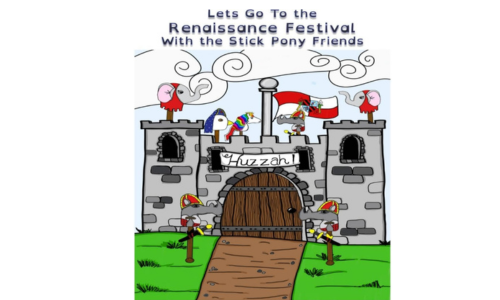 Houkreative Creations releases its latest children’s storybook, “Let’s Go to the Renaissance Festival with the Stick Pony Friends”