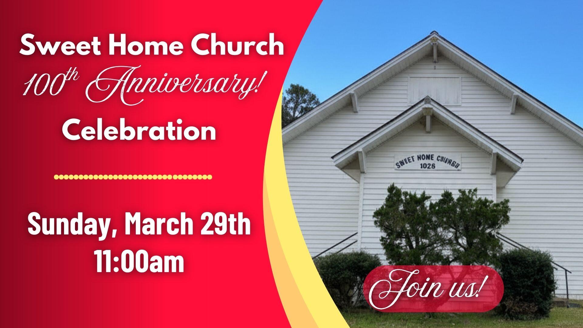 Sweet Home Church to celebrate 100th Anniversary with a special service