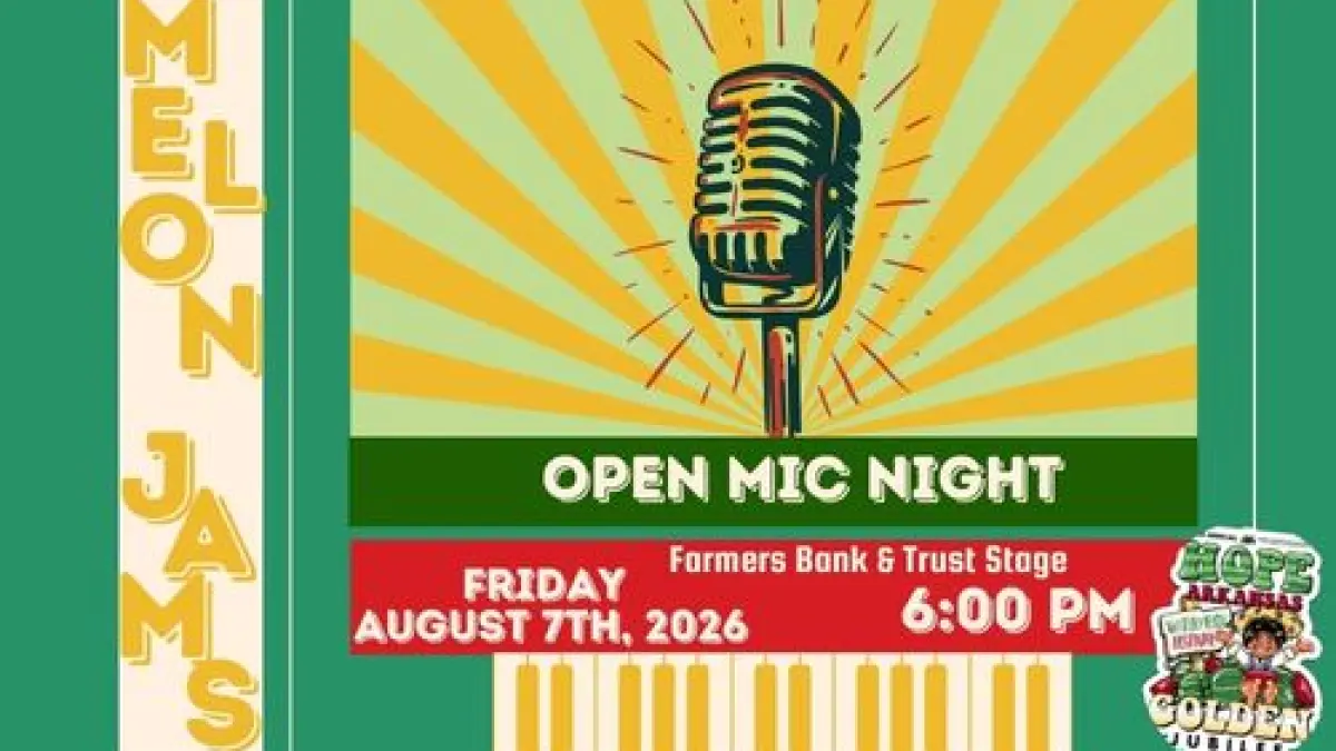 Hope-Hempstead County Chamber of Commerce Presents 3rd Annual Melon  Jams Open Mic Night