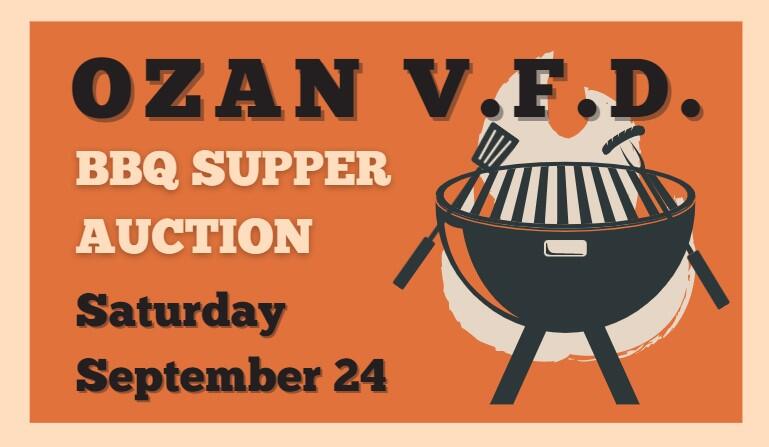 Ozan Volunteer Fire Department BBQ Supper & Auction September 24