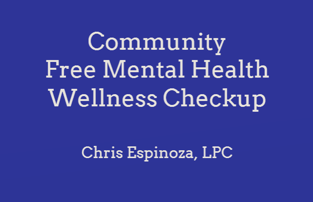 Free Mental Health Wellness Checkup Monday September 27