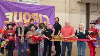 Watch: Cirque Luz Dalia holds ribbon cutting to open the circus