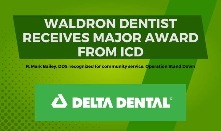 WALDRON DENTIST RECEIVES MAJOR AWARD FROM ICD