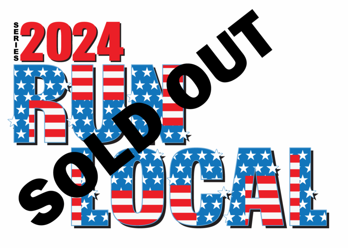 2024 Run Local Series Sold Out 