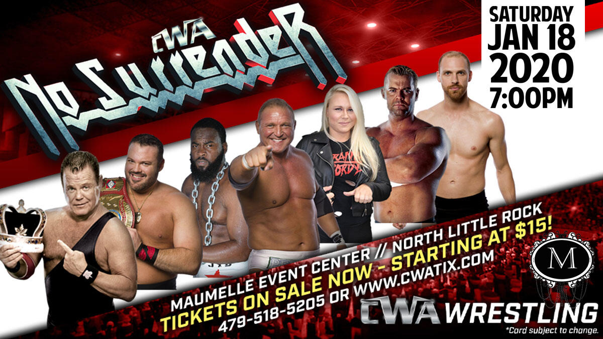 CWA Wrestling Bringing “No Surrender” Event Featuring WWE Superstars to North Little Rock on Jan. 18th