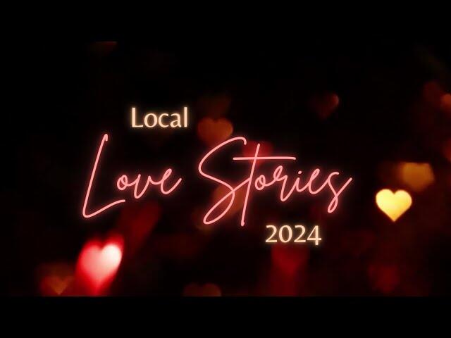 Local Love Stories 2024: Hear from your favorite couples!